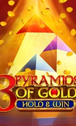 3 Pyramids of Gold: Hold & Win
