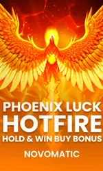 Phoenix Luck Hotfire Hold & Win Buy Bonus